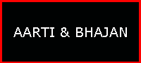 AARTI & BHAJAN