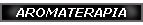 AROMATERAPIA