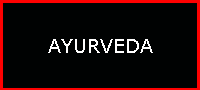 AYURVEDA