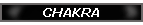 CHAKRA