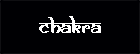 CHAKRA