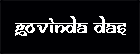 GOVINDA DAS
