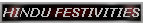 HINDU FESTIVITIES