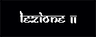 LEZIONE 11
