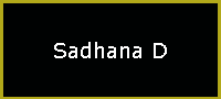 Sadhana D