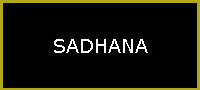 SADHANA