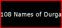 108 Names of Durga