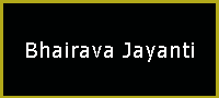 Bhairava Jayanti