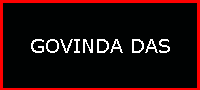 GOVINDA DAS