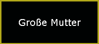 Groe Mutter