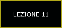 LEZIONE 11