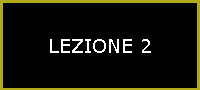 LEZIONE 2