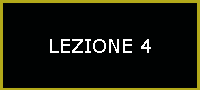 LEZIONE 4