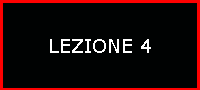 LEZIONE 4