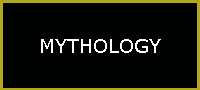 MYTHOLOGY