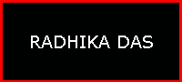 RADHIKA DAS